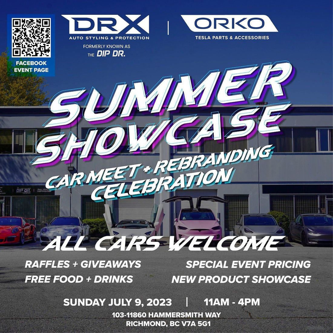 YOU'RE INVITED!!! Orko Auto + DRX Auto's Summer Showcase event!